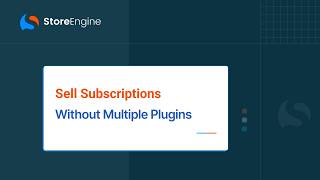 Create & Sell WordPress Subscription Without Multiple Plugins | StoreEngine