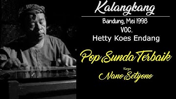 KALANGKANG  - voc Hetty Koes Endang (Lirik Lagu) | Pop Sunda Terbaik | ORIGINAL PRODUCT