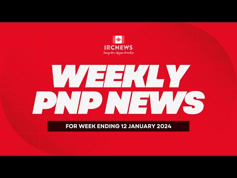 Canada Immigration Weekly PNP selection Summary for week ending 12 January 2024