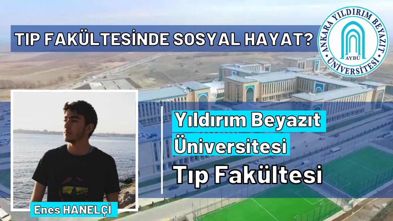 Kampüs Sohbetleri 13. Bölüm - Ankara Yıldırım Beyazıt Üniversitesi | Tıp Fakültesi #aybütıp
