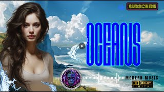 Oceans ( Rhythm Wave ) new song / new English music 2025.