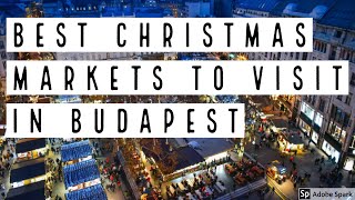 BEST CHRISTMAS (XMAS) MARKETS TO VISIT IN BUDAPEST - True Guide Budapest