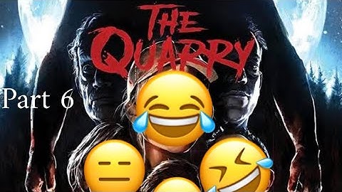 The Quarry But I Make Every Wrong Decision Imaginable E06 (Chapter 8-10)(Xbox One)