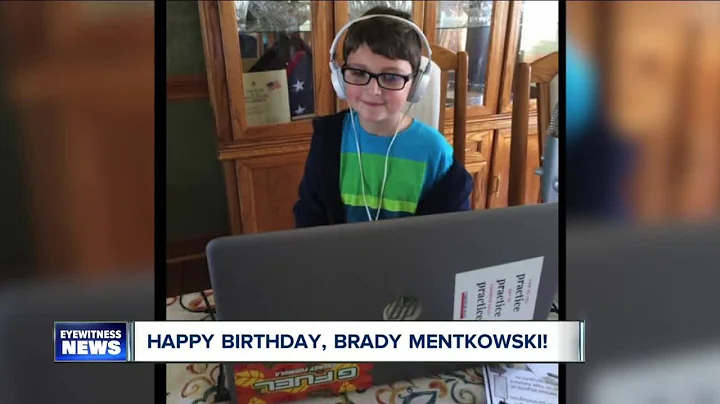 Happy Birthday, Brady Mentkowski!