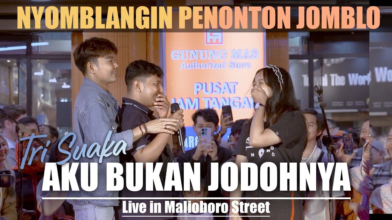 Aku Bukan Jodohnya - Tri Suaka (Live) Malioboro