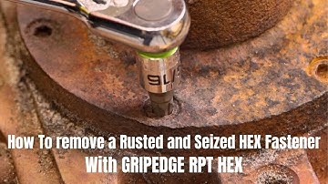 How to Remove A Rusted and Seized Hex Fastener with RPT technology!