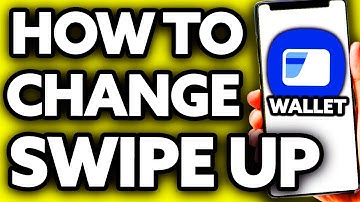 How To Change Samsung Wallet Swipe Up (2025)