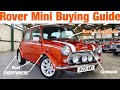 Rover Mini Buying Guide - The Last Classic Cooper (MPI/Twin Point/Mk7)