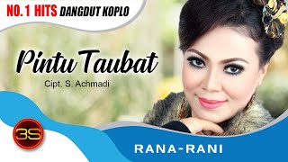 Rana Rani - Pintu Taubat [ ]