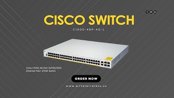 C1000-48P-4G-L Cisco C1000 48-Port 10/100/1000 Ethernet PoE+ 370W Switch | Airtel Wireless Inc.