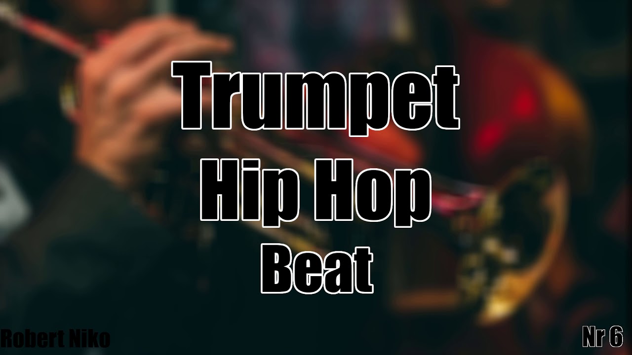 Trumpet Hip Hop Beat [nr.6] YouTube