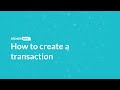 How to create a transaction