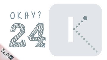 Okay - Level 24 Walkthrough