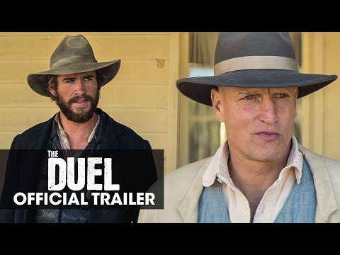 The Duel (2016 Movie – Liam Hemsworth, Woody Harrelson, Alice Braga, Emory Cohen) – Official Trailer