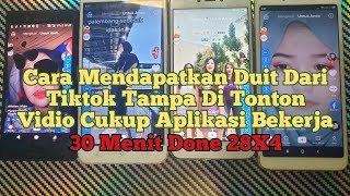 Cara Mendapatkan Duit Dari Tiktok Tanpa Menonton 30 Menit Cair