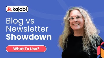 Kajabi Blog vs Kajabi Newsletter: Which One Should You Use and Why?