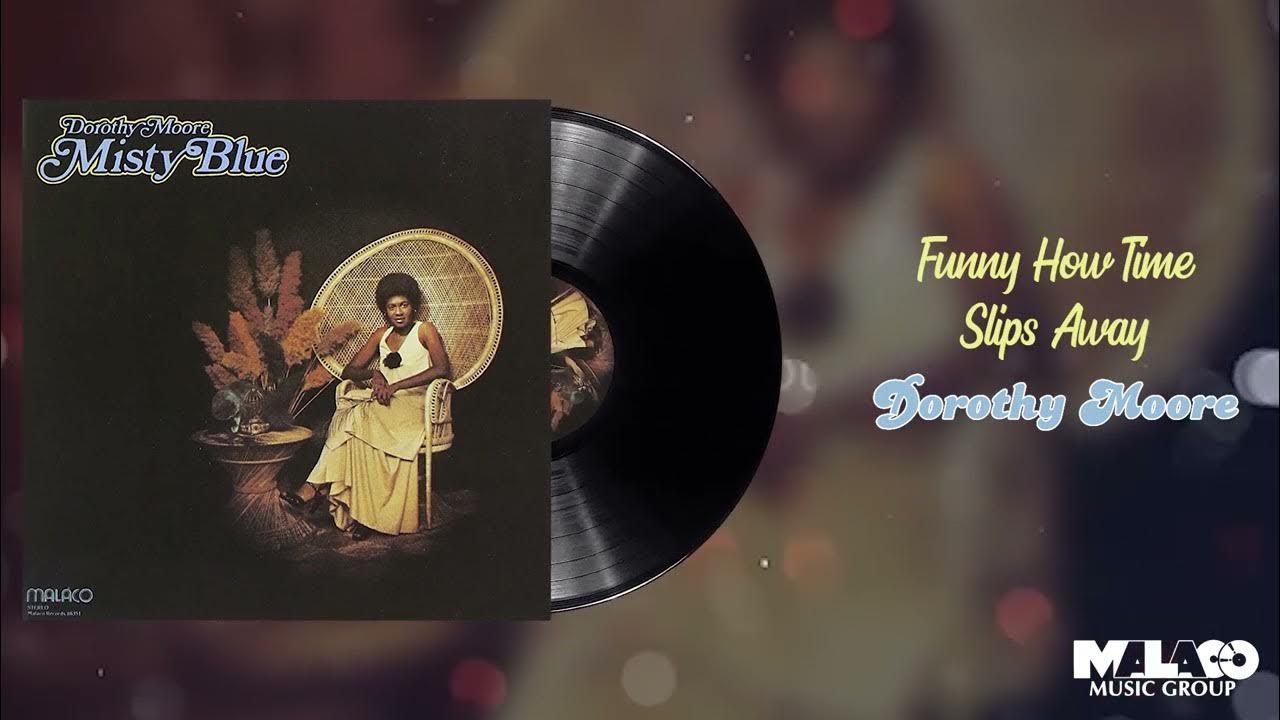 Dorothy Moore Funny How Time Slips Away YouTube dorothy-moore-funny-how-time-slips-away-youtube