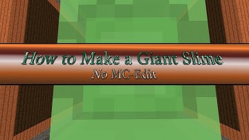 How to Summon a Giant Slime in Vanilla Minecraft