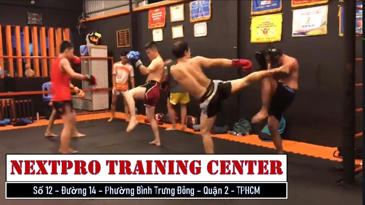 Tập Muay Thai ở Quận 2 (Where can I train Muay Thai in District 2 ?) NEXTPRO YouTube