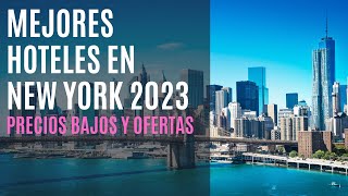 NUEVA YORK | MEJORES HOTELES PARA HOSPEDARSE EN 2023 by Viajo y Descanso 3,852 views 9 months ago 9 minutes, 8 seconds