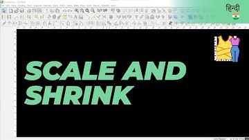 हिन्दी - Scale and Shrink | TUKAdesign Video Help | CAD Pattern Making Software | Hindi