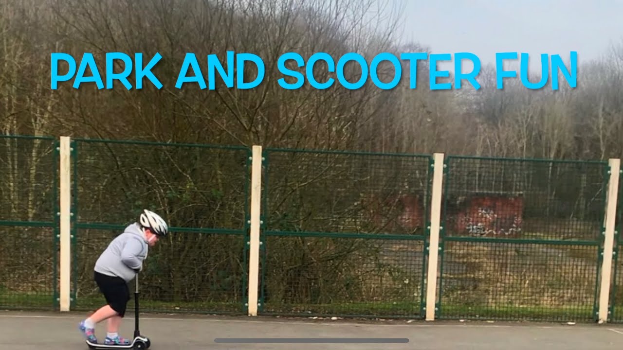 Park and Scooter Fun - YouTube
