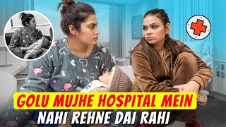 GOLU MUJHE HOSPITAL MEIN NAHI REHNE DAI RAHI | Armaan Malik