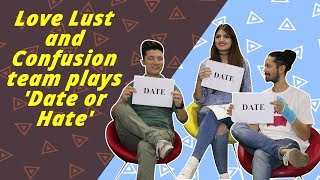 Date or Hate With Love Lust And Confusion Actors Meiyang Chang, Tara Alisha Berry and Rajat Barmecha