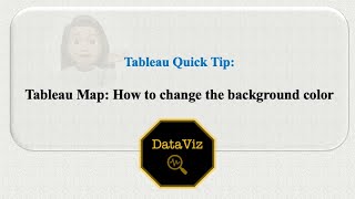 Tableau Quick Tip : How to change the background color of a map in #tableau