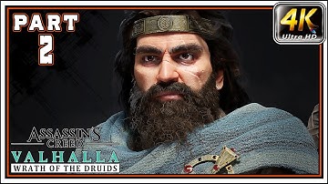 ASSASSINS CREED VALHALLA WRATH OF THE DRUIDS Full Gameplay Walkthrough PART 2 - [4K 60FPS]