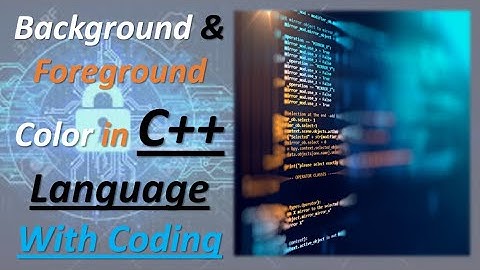 How to Change Background & Foreground Color in C++ With Coding Urdu Hindi|Background Color|Easy Full