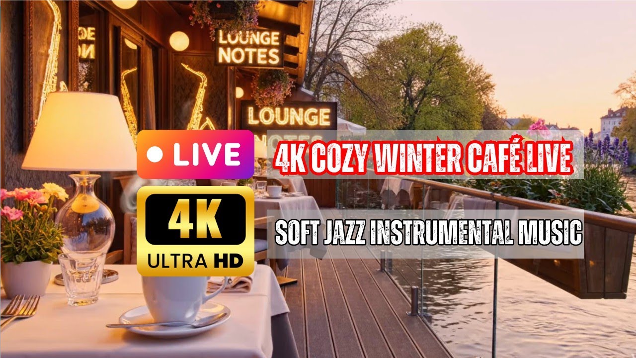 Luxury Riverside Terrace Cafe 4K Live 🍂 Smooth Jazz Background Music for Study, Work & Stress Relief
