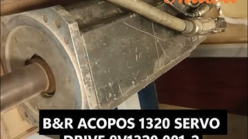 B&RACOPOS 1320 SERVO DRIVE 8V1320 001 2,TESTING & REPAIRING