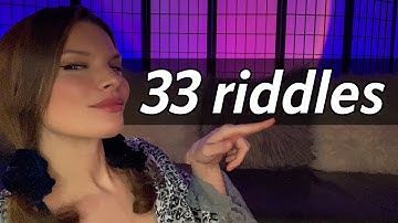 ASMR 33 Riddles with Answers (Whispered)