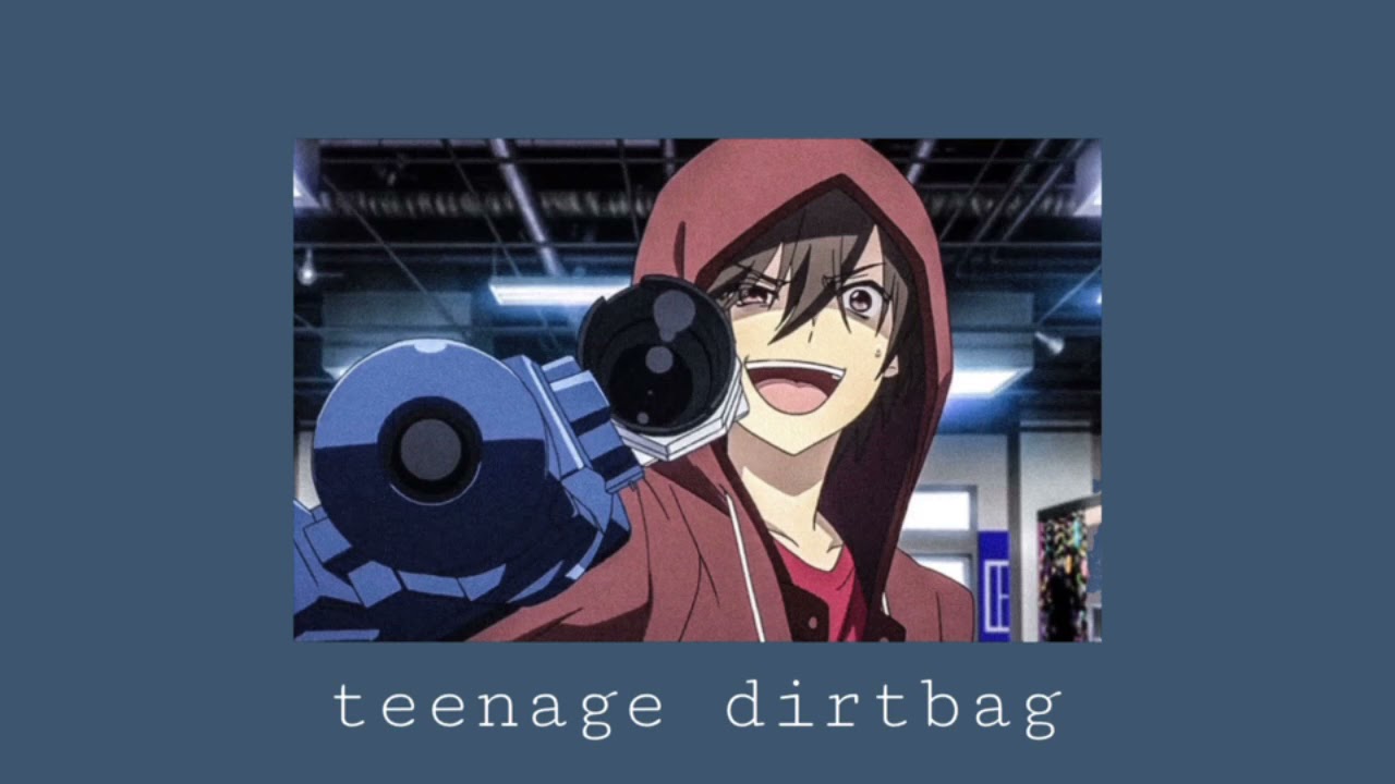 teenage dirtbag ( slowed )