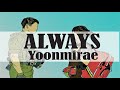 Always - t Yoonmirae [Descedants of the Sun OST]