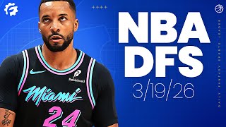 NBA DFS Picks & Strategy for #DraftKings & #FanDuel (3/19/26)