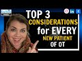 Key Considerations for New Occupational Therapy Patients: Perception, Occupation, and Foundation Building