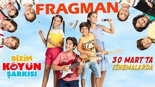 Bizim Köyün Şarkısı - Fragman