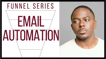 Funnel Series  Email Automation