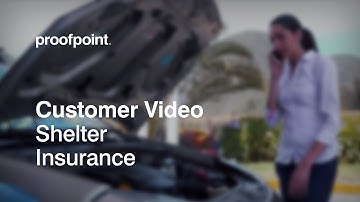 Shelter Insurance is protected from email attacks and domain spoofing with Proofpoint