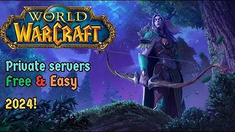How to join World of Warcraft private servers! (Free & Easy)