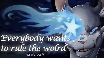 {Everybody wants to rule the world} - A BlueStar MAP - {COMPLETED}