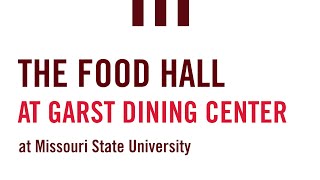 The Food Hall At Garst Dining Center