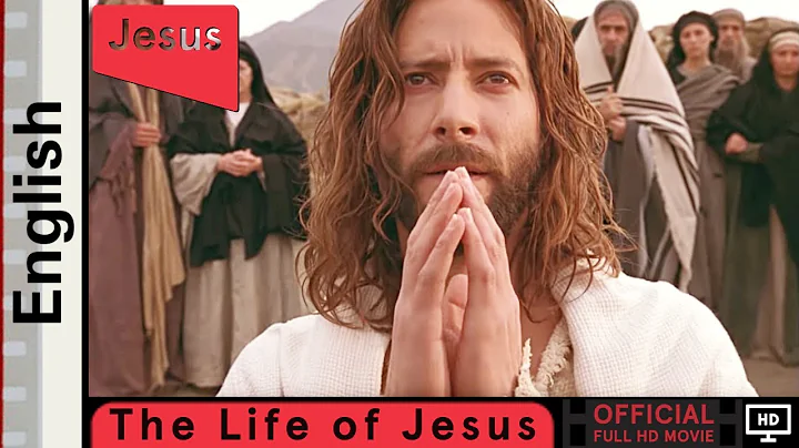 Life of Jesus | English | (Gospel of John) Official Full HD Movie (HD)(CC) - DayDayNews
