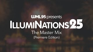 IllumiNations 25: The Master Mix (Premiere Edition)