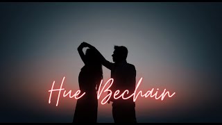 Hue bechain pehli baar Humne | Ek Haseena Thi Ek Deewana Tha | Nadeem , Palak Muchhal | Yasser Desai