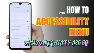 How to turn on Accessibility Menu on Samsung A26 5G