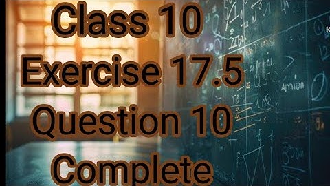 Class 10 Ex 17.5 Question 10 | Find the Function Type | Is relation function or not |Sindh Board 