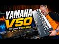 YAMAHA V50 - TEST SOUNDS by TIAGO MALLEN #yamaha @yamahaglobal